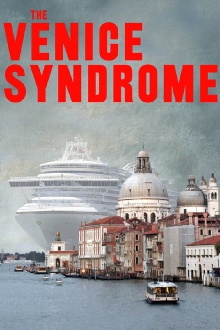 The Venice Syndrome Trailer