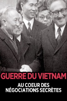 The Vietnam War:  At the Heart of Secret Negotiations Trailer
