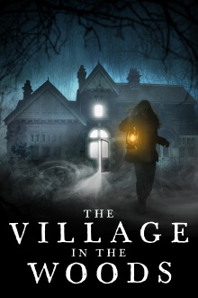 The Village in the Woods Trailer