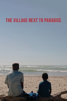 The Village Next to Paradise Trailer