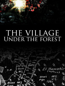 The Village Under the Forest Trailer