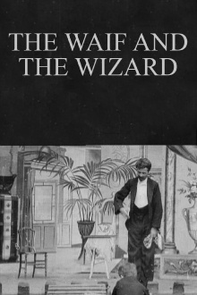 The Waif and the Wizard Trailer
