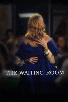 The Waiting Room Trailer