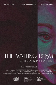 The Waiting Room, or Eggs in Purgatory Trailer