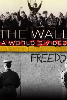 The Wall: A World Divided Trailer