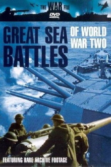The War File: Great Sea Battles of World War Two Trailer
