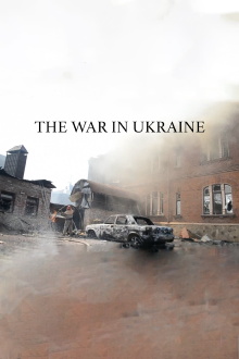 The War in Ukraine Trailer