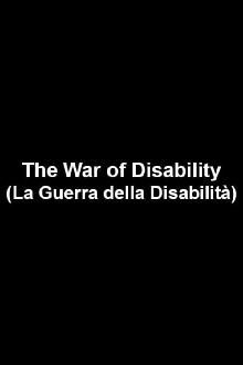 The War of Disability Trailer