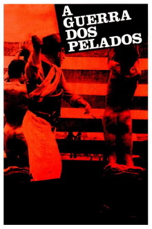 The War of Pelados Trailer