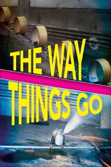 The Way Things Go Trailer