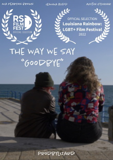 The Way We Say 'Goodbye' Trailer
