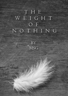The Weight of Nothing Trailer