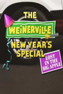 The Weinerville New Year's Special: Lost in the Big Apple Trailer