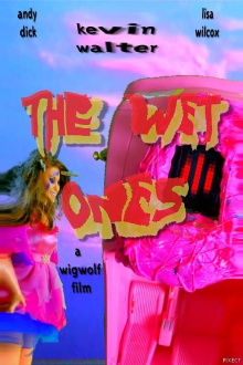 The Wet Ones Trailer