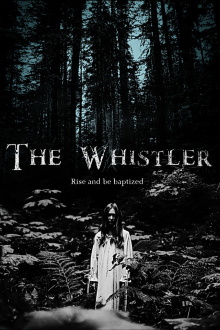 The Whistler Trailer