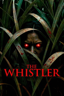 The Whistler Trailer