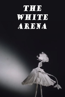 The White Arena Trailer