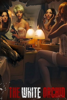 The White Orchid Trailer