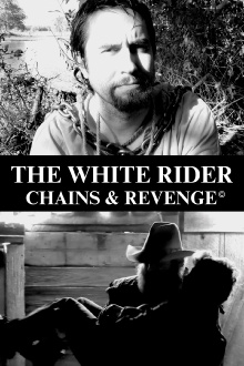 The White Rider: Chains & Revenge Trailer