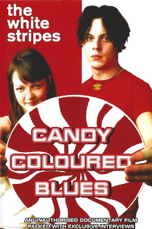 The White Stripes: Candy Coloured Blues Trailer