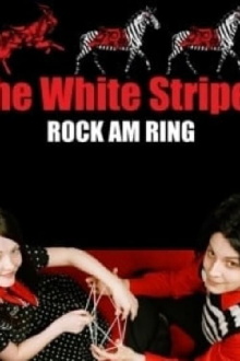 The White Stripes: Rock Am Ring 2007 Trailer