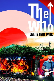 The Who: Live in Hyde Park Trailer