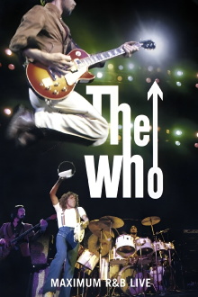 The Who: Maximum R&B Live Trailer