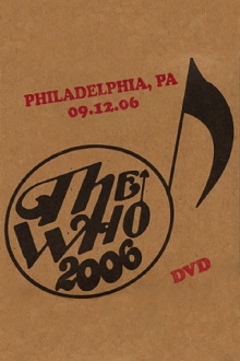 The Who: Philadelphia 9/12/2006 Trailer