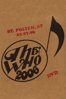 The Who: St. Polten 7/22/2006 Trailer