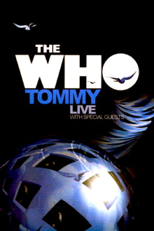 The Who: Tommy Live With Special Guests Trailer