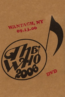 The Who: Wantagh 9/13/2006 Trailer