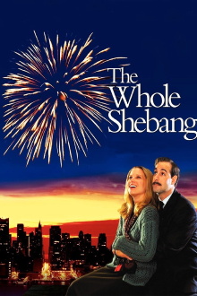 The Whole Shebang Trailer
