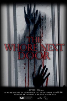 The Whore Next Door Trailer