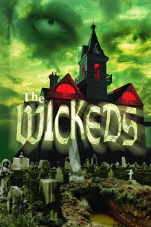 The Wickeds Trailer