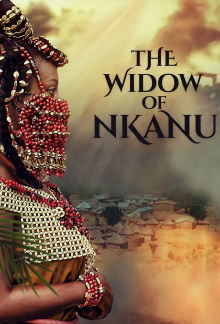 The Widow of Nkanu Trailer
