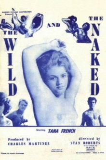 The Wild and the Naked Trailer