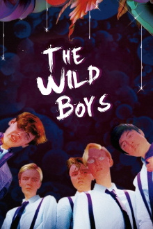 The Wild Boys Trailer