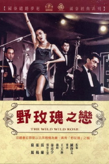 The Wild, Wild Rose Trailer
