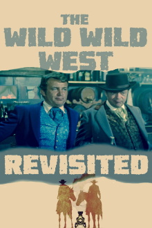 The Wild Wild West Revisited Trailer