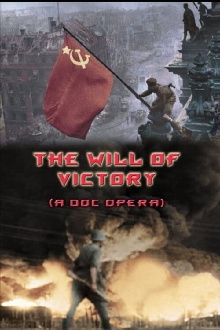 The Will of Victory (A Doc Opera) Trailer