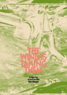 The Wind Is Taking Them Trailer