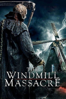 The Windmill Massacre Trailer