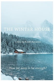 The Winter House Trailer