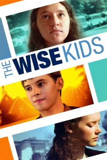 The Wise Kids Trailer