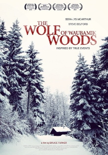 The Wolf of Waubamik Woods Trailer