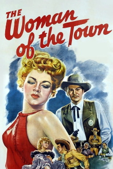 The Woman of the Town Trailer