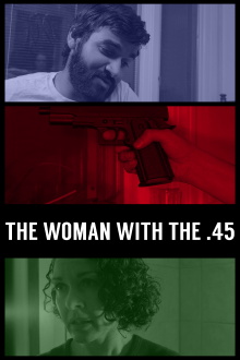 The Woman with the .45 Trailer