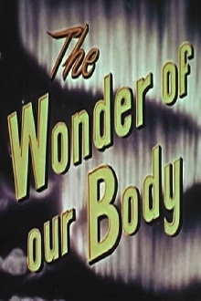 The Wonder Of Our Body Trailer
