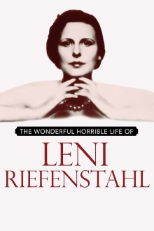 The Wonderful Horrible Life of Leni Riefenstahl Trailer