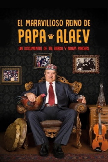 The Wonderful Kingdom of Papa Alaev Trailer